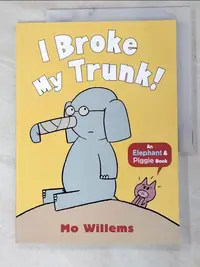 在飛比找蝦皮購物優惠-I Broke My Trunk (Elephant and