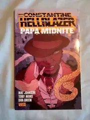 JOHN CONSTANTINE, HELLBLAZER: Papa Midnight- Johnson & Akins, '06 1st PB Edition