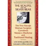 THE SCALPEL AND THE SILVER BEAR