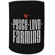 Alcohol Stubby Holder - Peace Love Farming Farm - Funny Novelty Birthday Gift Joke Beer Can Bottle