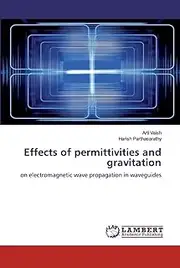 Effects of permittivities and gravitation: on electromagnetic wave propagation in waveguides