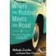 Where the Rubber Meets the Road: Nine Proven Principles from the Life of Paul Zurcher