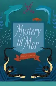 Mystery in Mer