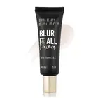 Swiss Beauty Select Blur It All Primer Minimises Pores Fine Lines Vit E&A 25ml