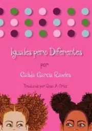 Iguales Pero Diferentes by Rawles, Calida Garcia, Brand New, Free shipping in...
