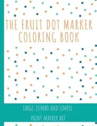 在飛比找博客來優惠-The Fruit Dot Marker Coloring 