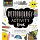 Stem Starters for Kids Meteorology Activity Book: Packed With Activities and Meteorology Facts
