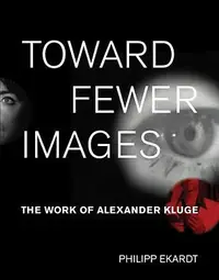 在飛比找誠品線上優惠-Toward Fewer Images: The Work 