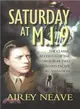 Saturday at M. I. 9 ― The Classic Account of the WW 2 Allied Escape Organisation