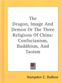 在飛比找三民網路書店優惠-The Dragon, Image and Demon or