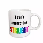 3dRose I cant even think straight Mug