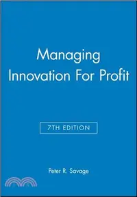 在飛比找三民網路書店優惠-MANAGING INNOVATION FOR PROFIT