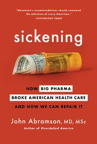 在飛比找誠品線上優惠-Sickening: How Big Pharma Brok