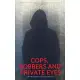 Cops, Robbers And Private Eyes: A Bettie Private Eye Mystery Novella