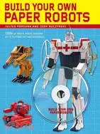 在飛比找三民網路書店優惠-Build Your Own Paper Robots: 1