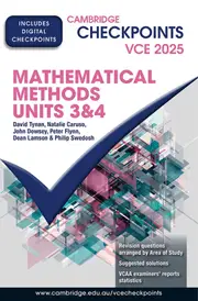 Cambridge Checkpoints VCE Mathematical Methods Units 3&4 2025