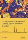 Electron Microprobe Analysis and Scanning Electron Microscopy in Geology (Paperb