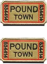 2 Packs Ticket to Pound Town Embroidered Tactical Funny Hook & Loop Moral Emblem Applique Patch for Tactical Military Clothes Hats Jackets Jeans