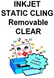 INKJET - TRUE STATIC CLING - Removable/Reusable - 11x17 - 1 Sheet CLEAR