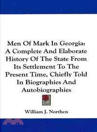 在飛比找三民網路書店優惠-Men of Mark in Georgia―A Compl