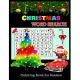 CHRISTMAS WORD SEARCH Coloring Book for Seniors: Christmas A Festive Word Search Book
