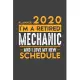 Planner 2020 for retired MECHANIC: I’’m a retired MECHANIC and I love my new Schedule - 366 Daily Calendar Pages - 6