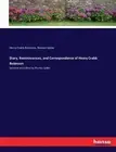 Diary, Reminiscences, and Correspondence of Henry Crabb Robinson: Selected and E