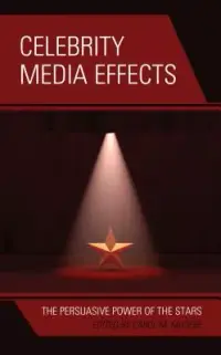 在飛比找博客來優惠-Celebrity Media Effects: The P