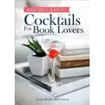 COCKTAILS FOR BOOK LOVERS