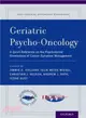 Geriatric Psycho-Oncology ─ A Quick Reference on the Psychosocial Dimensions of Cancer Symptom Management