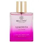 Bella Vita Luxury Senorita Eau De Perfume for Women Fresh & Fruity Long 100ml