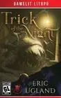Eric Ugland Trick of the Night (Paperback) Bad Guys