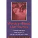 Words in Blood, Like Flowers: Philosophy and Poetry, Music and Eros In Holderlin, Nietzsche, And Heidegger