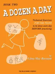 A Dozen a Day Book 2 for Early Piano Lessons Learn How to Play Willis Music