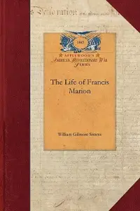 在飛比找博客來優惠-The Life of Francis Marion
