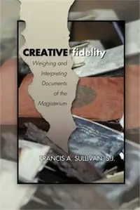 在飛比找三民網路書店優惠-Creative Fidelity ― Weighing a