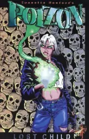 Everette Hartsoe's POIZON Lost Child #1 London Night Studios Comic Book