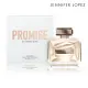 【J.LO 珍妮佛羅培茲】Promise許諾之吻女性淡香精 100ML(專櫃公司貨 #木質花香調)