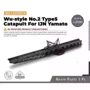 Yao's Studio LY200619 Wu-style No2 Type5 Catapult IJN Yamato Class Battleship