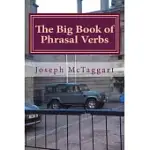 THE BIG BOOK OF PHRASAL VERBS: COMPLETE PHRASAL VERBS LIST