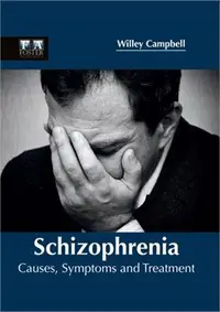 在飛比找三民網路書店優惠-Schizophrenia ― Causes, Sympto