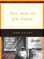 在飛比找三民網路書店優惠-The Age of Jim Crow