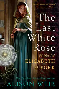 在飛比找誠品線上優惠-The Last White Rose: A Novel o