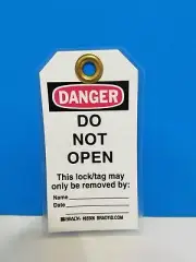 Brady "Danger Do Not Open" Tag 65506 Lot of 25 w/ zip ties New