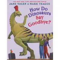 在飛比找蝦皮商城優惠-How Do Dinosaurs Say Goodbye?/