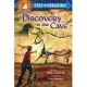 Discovery in the Cave(Step into Reading, Step 4)