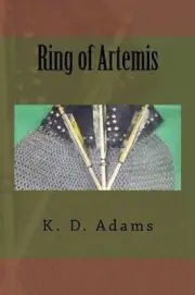 Ring of Artemis by K.D. Adams (English) Paperback Book