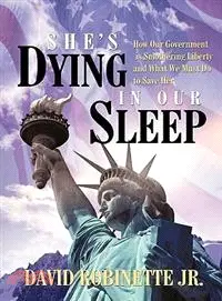 在飛比找三民網路書店優惠-She's Dying in Our Sleep: How 