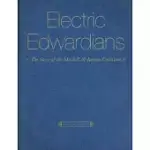 ELECTRIC EDWARDIANS: THE FILMS OF MITCHELL & KENYON COLLECTION