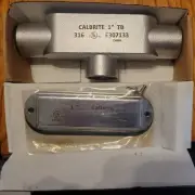 Calbrite S61000TB00 TB Conduit Outlet body 1” SS316 W/Cover, stainless steel NEW
